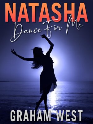 cover image of Natasha Dance For Me